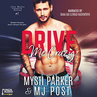 . Drive Me Crazy (Unabridged)