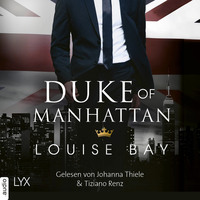 . Duke of Manhattan - New York Royals, Band 3 (Ungek?rzt)