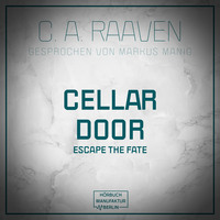 . Cellar Door (ungek?rzt)