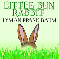 . Little Bun Rabbit