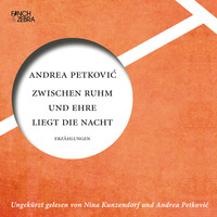 . Zwischen Ruhm und Ehre liegt die Nacht (ungek?rzte Lesung)