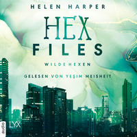 . Wilde Hexen - Hex Files, Band 2 (Ungek?rzt)