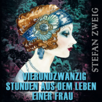 . Vierundzwanzig Stunden aus dem Leben einer Frau