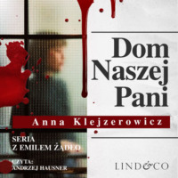 . Dom Naszej Pani