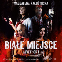 . Alvethor. Białe miejsce