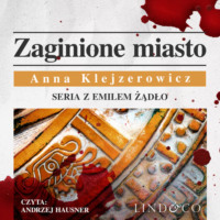 . Zaginione miasto