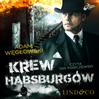 . Krew Habsburg?w
