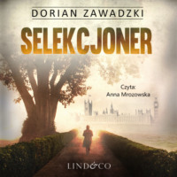 Dorian Zawadzki. Selekcjoner