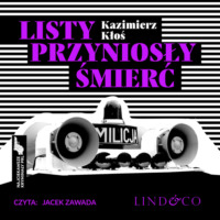 . Listy przyniosły śmierć
