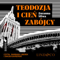 . Teodozja i cień zab?jcy