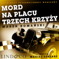. Mord na placu Trzech Krzyży