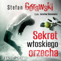 . Sekret włoskiego orzecha