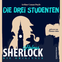 . Die Originale: Die drei Studenten (Ungek?rzt)