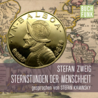 . Sternstunden der Menschheit (Ungek?rzt)