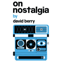 . On Nostalgia (Unabridged)