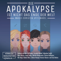 . Die Apokalypse ist nicht das Ende der Welt (ungek?rzt)