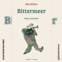 . Bittermeer - Mare amoroso (Ungek?rzt)