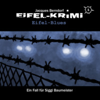 . Jacques Berndorf, Eifel-Krimi, Folge 1: Eifel-Blues