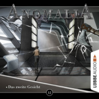 . Anomalia, Folge 12: Das zweite Gesicht