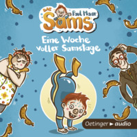 . Eine Woche voller Samstage