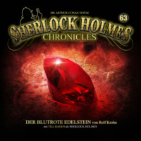 . Sherlock Holmes Chronicles, Folge 63: Der blutrote Edelstein
