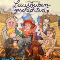 . Ludwig Thoma, Lausbubengeschichten