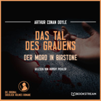 . Das Tal des Grauens - Der Mord in Birstone (Ungek?rzt)