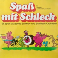 . Spa? mit Schleck, Es spielt das gro?e Schleck- und Schmeck-Orchester