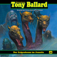 . Tony Ballard, Folge 40: Der Galgenbaum im Jenseits