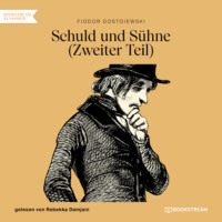 . Schuld und S?hne, Teil 2 (Ungek?rzt)