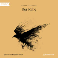 . Der Rabe (Ungek?rzt)