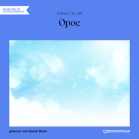 . Opoe (Ungek?rzt)