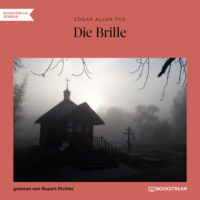 . Die Brille (Ungek?rzt)