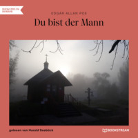 . Du bist der Mann (Ungek?rzt)