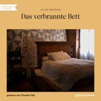 . Das verbrannte Bett (Ungek?rzt)