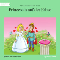 . Prinzessin auf der Erbse (Ungek?rzt)