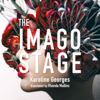 . The Imago Stage (Unabridged)