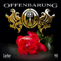 . Offenbarung 23, Folge 90: Liebe