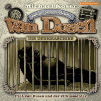 . Professor van Dusen, Folge 25: Professor van Dusen und der Zirkusm?rder