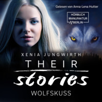 . Wolfskuss - Their Stories, Band 6 (ungek?rzt)