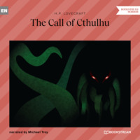 . The Call of Cthulhu (Unabridged)
