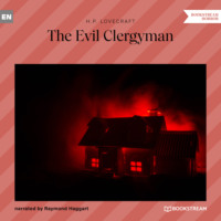 . The Evil Clergyman (Unabridged)