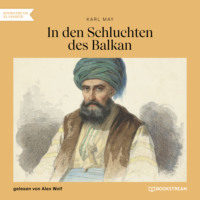 . In den Schluchten des Balkan (Ungek?rzt)