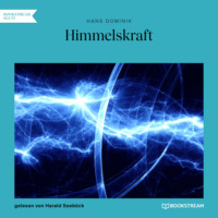. Himmelskraft (Ungek?rzt)