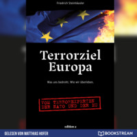 . Terrorziel Europa - Was uns bedroht. Wie wir ?berleben. (Ungek?rzt)