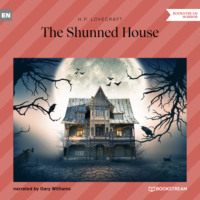 . The Shunned House (Unabridged)