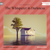 . The Whisperer in Darkness (Unabridged)