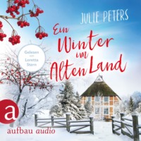 . Ein Winter im Alten Land (Ungek?rzt)