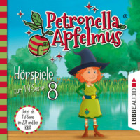 . Petronella Apfelmus, Teil 8: Das Stinkeparf?m, Der Zaubersauberbesen, Der verlorene Ring, Die Doppelg?ngerin