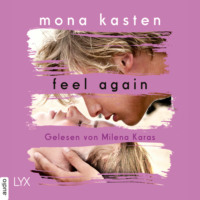 . Feel Again - Again-Reihe 3 (Ungek?rzt)